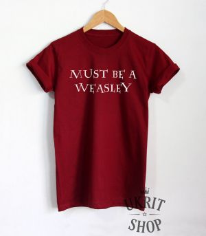 Stan - חנות ה-Merchandise למעריצים מכל הסוגים הארי פוטר Must Be A Weasley T-shirt Harry Potter Shirt Unisex Ron Weasley Hogwarts Tee Top