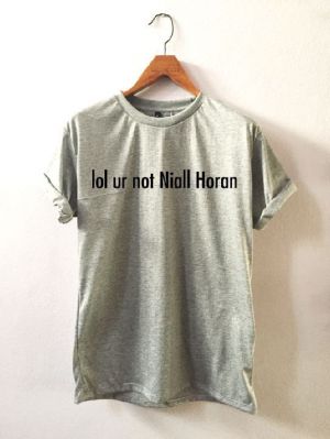 Stan - חנות ה-Merchandise למעריצים מכל הסוגים One Direction lol ur not Niall Horan t-shirt unisex Clothing 100% cotton Size S - XXL