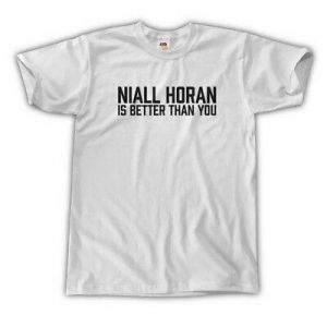 NIALL HORAN IS BETTER THAN YOU T-SHIRT - ALL COLOURS / UNISEX S M L XL - 1D