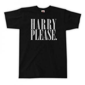 HARRY PLEASE T-SHIRT - ALL COLOURS / SIZES S M L XL - STYLES ONE DIRECTION 1D