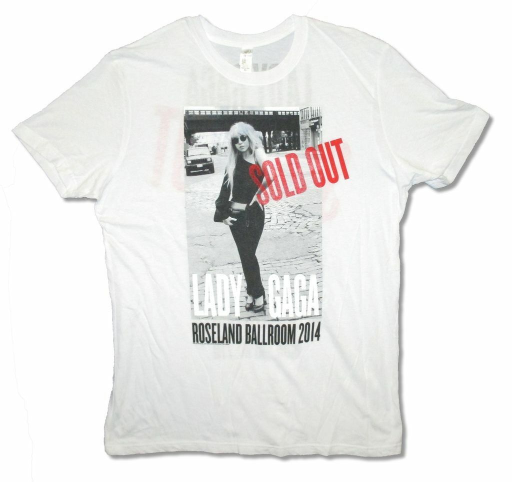 Stan - חנות ה-Merchandise למעריצים מכל הסוגים ליידי גאגא Lady Gaga Sold Out Roseland Spring Shows Adult White T Shirt New