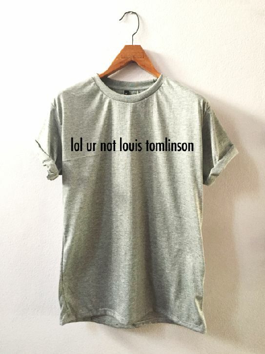 lol ur not Louis tomlinson | Essential T-Shirt